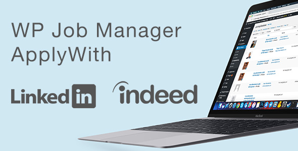 WP Job Manager v2.3.0 Nulled - Подать заявку через LinkedIn или Indeed