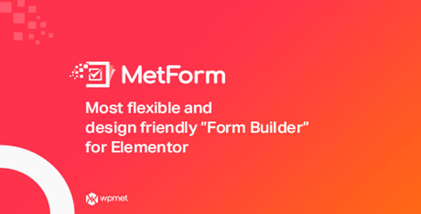 MetForm Pro v3.8.2 Nulled - Продвинутый конструктор форм Elementor