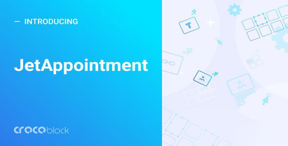 JetAppointment v2.0.6 Nulled - Плагин записи на прием для Elementor