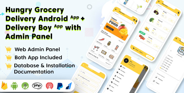 Hungry Grocery Delivery Android App and Delivery Boy App with Interactive Admin Panel v1.8 Free - 