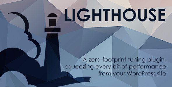 Lighthouse v4.2.0 Nulled - Плагин настройки производительности