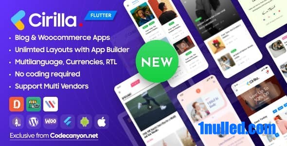Cirilla v4.0.0 Nulled - Многоцелевое приложение Flutter для Wordpress Woocommerce