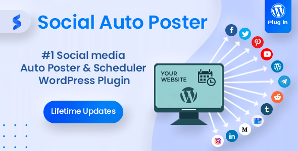 Social Auto Poster v5.3.9 Nulled - Плагин WordPress