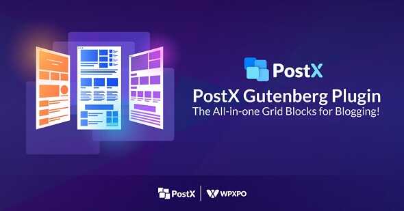 PostX Pro v1.6.5 Nulled - Почтовые блоки Гутенберга