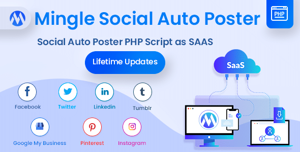 Mingle SAAS v5.3.1 Nulled - PHP-скрипт для автоматического планирования плакатов в социальных сетях