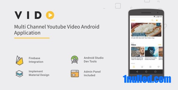 Vido v2.2 Nulled - Многоканальный YouTube на Android