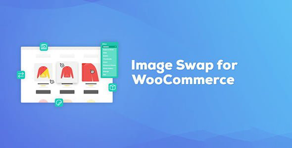 Iconic Image Swap for WooCommerce v2.8.3 Free - 