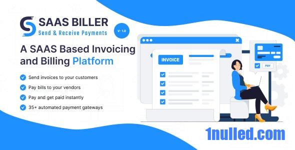 SAAS BILLER Nulled - Платформа для выставления счетов и выставления счетов на базе SAAS