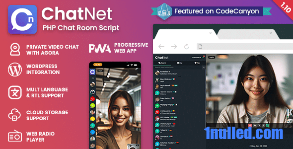 ChatNet v1.9.10 Nulled - Сценарий частного чата PHP