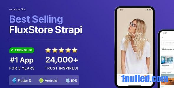 Fluxstore Strapi v3.16.8 Nulled - Самое быстрое приложение Flutter + Headless CMS Strapi