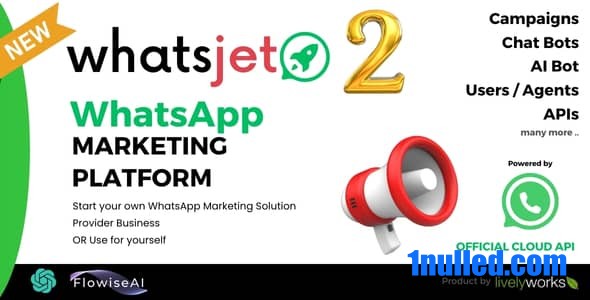 WhatsJet SaaS v2.8 Nulled - Маркетинговая платформа WhatsApp с массовой рассылкой и чат-ботами для проведения кампаний