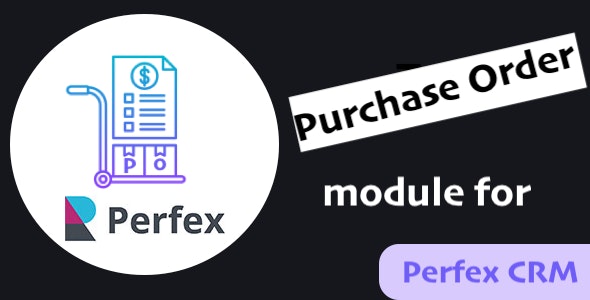 Purchase Order Module for Perfex CRM v1.0.8 Free - 