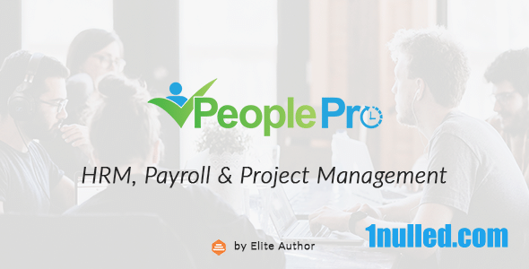 PeoplePro HRM v1.2.10 Nulled - Управление проектами по расчету заработной платы