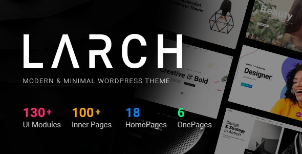 Larch v2.3.2 Nulled - Отзывчивая минимальная многоцелевая тема WordPress