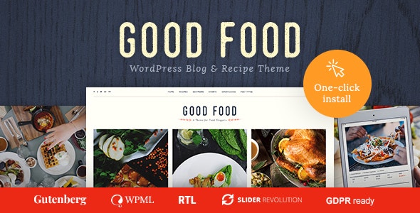 Good Food v1.2.2 Nulled - Тема блога о еде для журнала рецептов