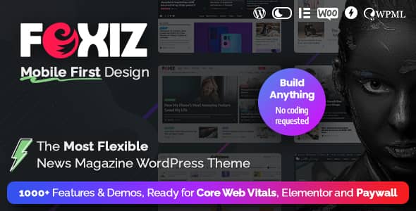 Foxiz v2.3.6 Nulled - Газетные новости и журналы WordPress