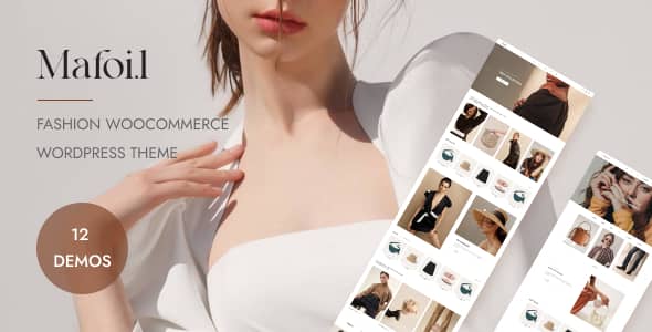 Mafoil v1.0.9 – Fashion Store WooCommerce Theme - 