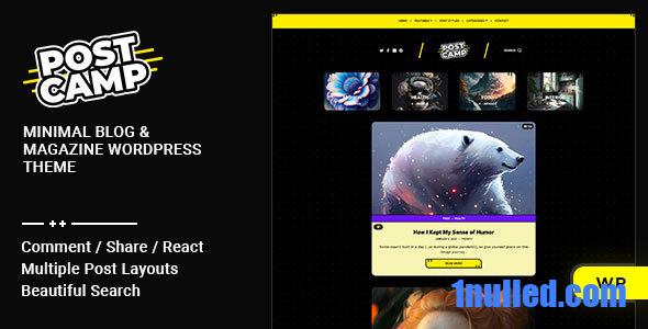 Postcamp v1.0.5 Nulled - Тема WordPress для блога и журнала