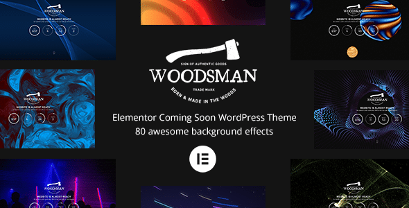 Woodsman v4.0.0 Nulled - Тема WordPress Elementor скоро появится