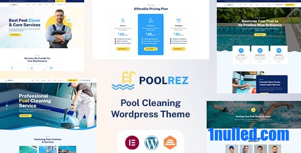 Poolrez v1.0 Nulled - Тема WordPress для очистки бассейна