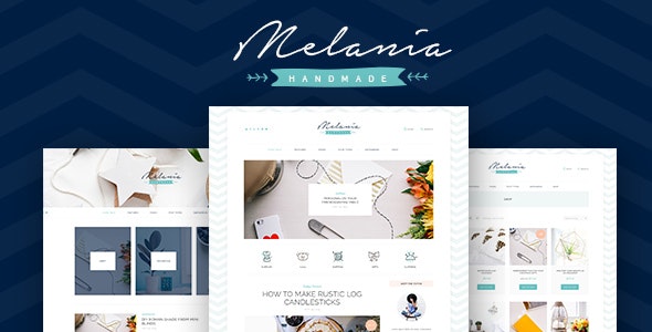 Melania 2.5 Nulled - Тема WordPress для блог-магазина ручной работы